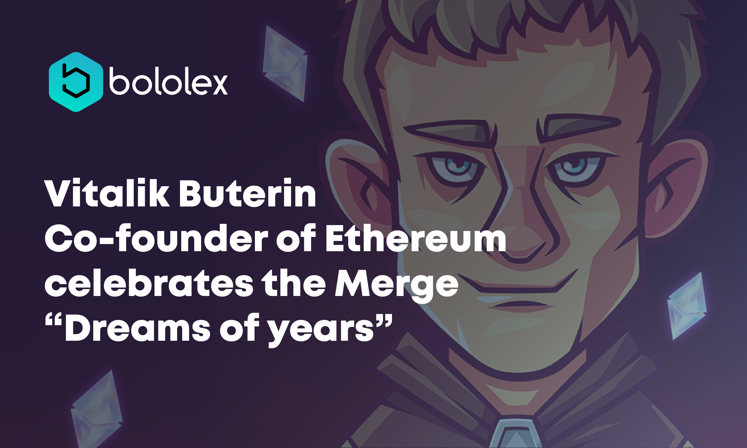 Vitalik Buterin Co-founder of Ethereum celebrates the Merge “Dreams of years”